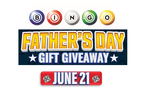 FATHER'S DAY BINGO GIFT GIVEAWAY