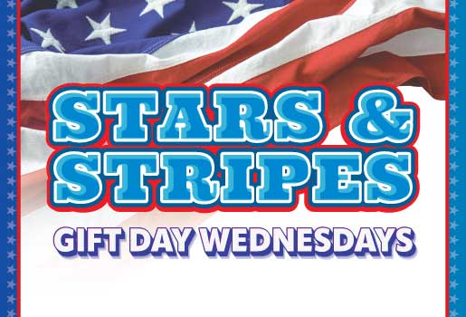 STARS & STRIPES GIFT DAY WEDNESDAYS